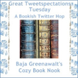 Great Tweetspectations Tuesday: A Bookish Twitter Hop