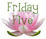 Friday Five