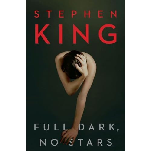 Full Dark, No Stars by Stephen King