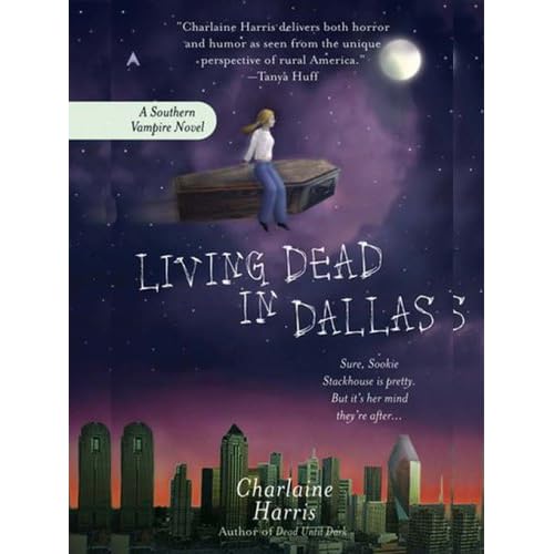 Living Dead in Dallas: A Sookie Stackhouse Novel by Charlaine Harris