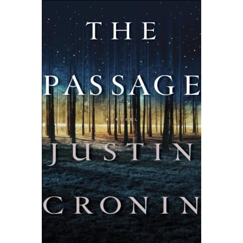 The Passage: A Novel by Justin Cronin
