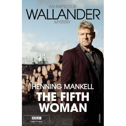 The Fifth Woman: A Kurt Wallander Mystery (6) by Henning Mankell (Steven T. Murray - Translator)