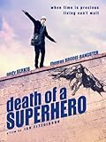 Death of a Superhero