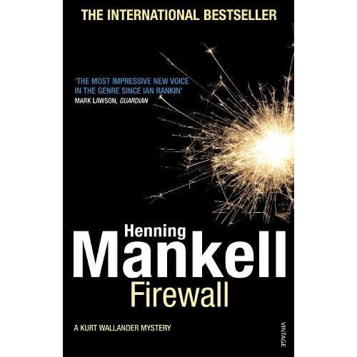 Firewall: A Kurt Wallander Mystery (8) by Henning Mankell (Steven T. Murray - Translator)