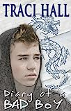 Diary of a Bad Boy by Traci Hall
