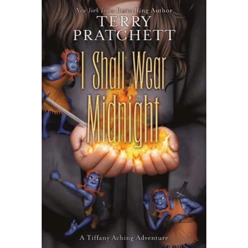 I Shall Wear Midnight (Discworld: A Tiffany Aching Adventure) by Terry Pratchett